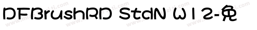 DFBrushRD StdN W12字体转换